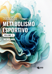 PRÉ-VENDA - Tratado em Metabolismo no Esporte - Volume 2